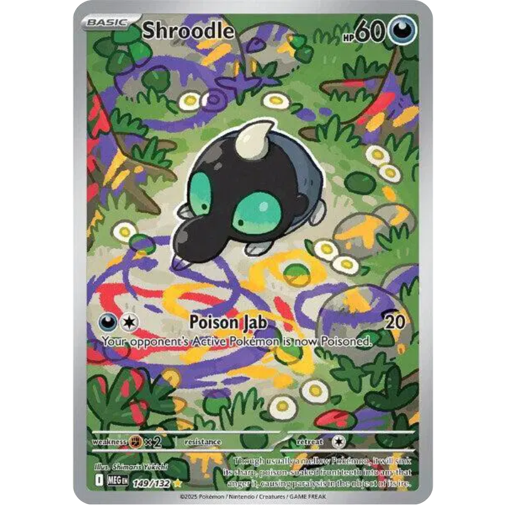 Shroodle (149/132) [ME01: Mega Evolution]